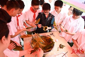 【端午節(jié)】常德：傳統(tǒng)文化進校園 多彩非遺迎端午